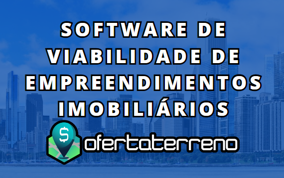 Software de Viabilidade de Empreendimentos Imobiliários